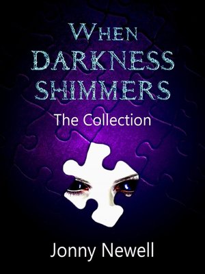 cover image of When Darkness Shimmers
